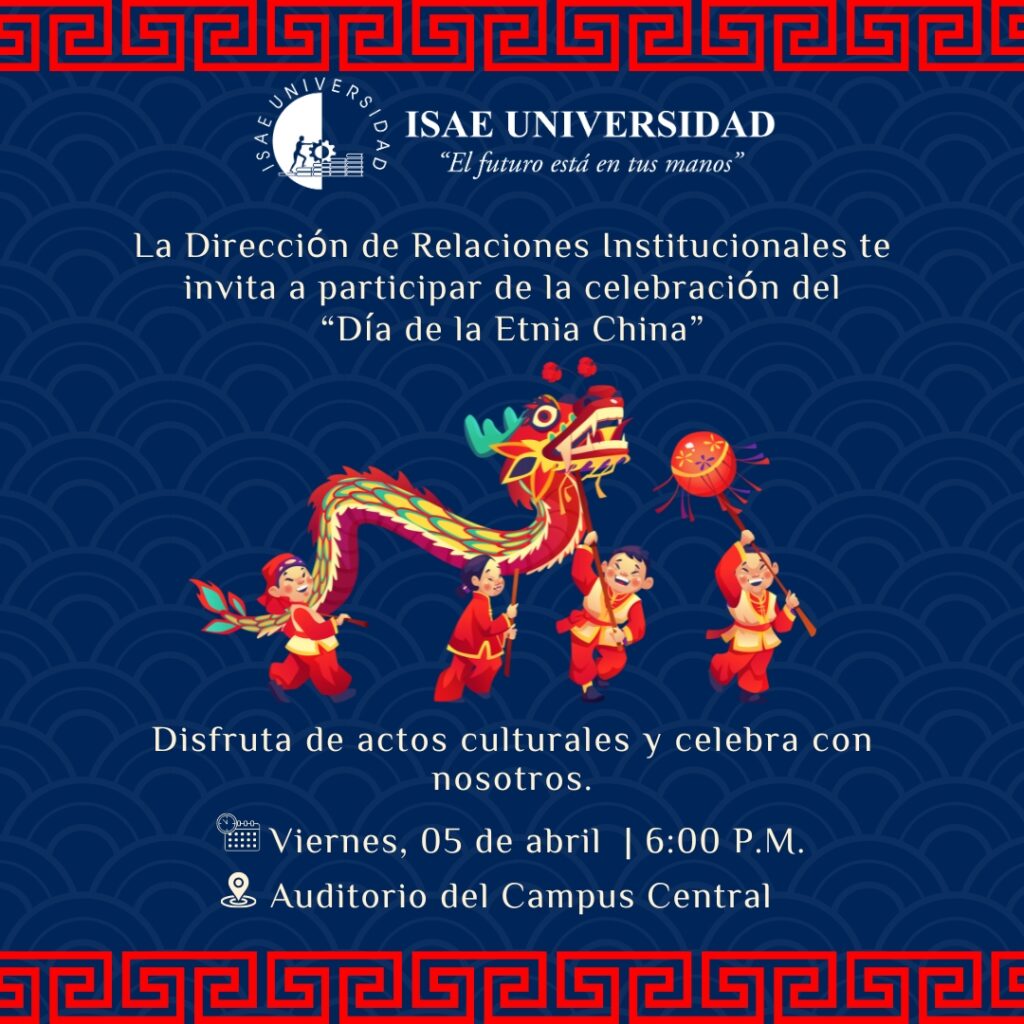La Dirección de Relaciones Institucionales te invita de la celebración del “Día de la Etnia China”
